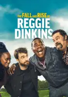  Падение и взлёт Реджи Динкинса смотреть онлайн сериал 1 сезон 